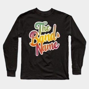 The Band Name AJR Long Sleeve T-Shirt